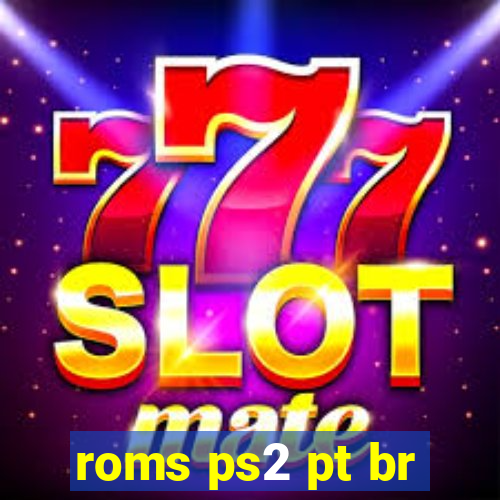 roms ps2 pt br